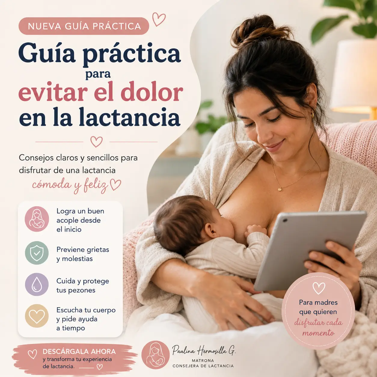 Guía práctica para evitar el dolor en la lactancia