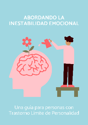 Abordando la Inestabilidad Emocional