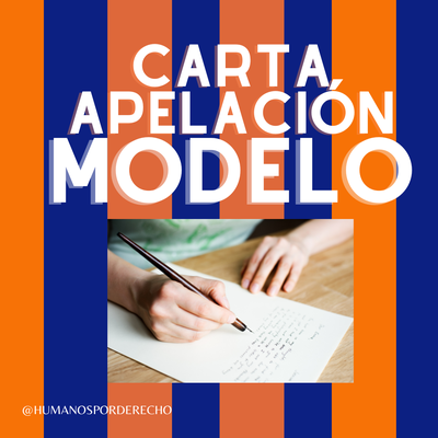 Modelo carta de apelación y audio explicativo 7 min.