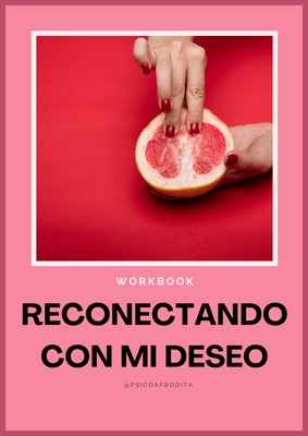 Workbook Reconectando con mi Deseo