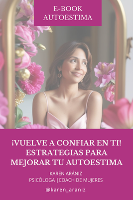 Ebook Autoestima "Vuelve a confiar en ti"