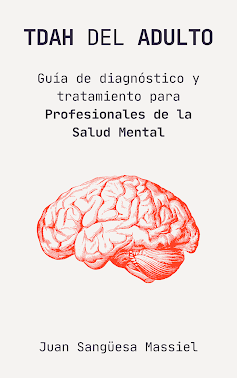 TDAH DEL ADULTO, LIBRO PARA EL DIAGNOSTICO