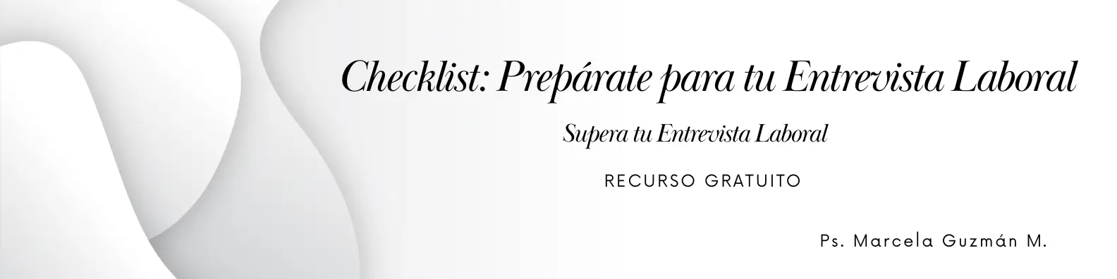 Checklist Gratuito: Prepárate para tu Entrevista Laboral