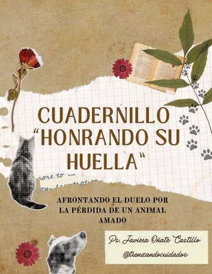 Cuadernillo Duelo Animal I - "Honrando su Huella"
