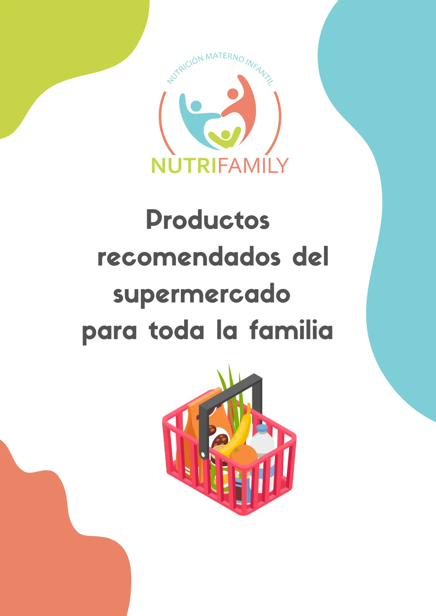 Guía de productos recomendados del supermercado para toda la familia (2026)