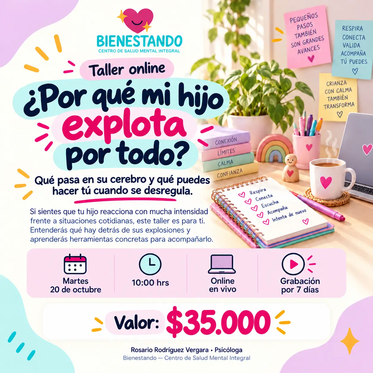 Taller en Vivo: ¿Por qué mi hijo explota por todo?