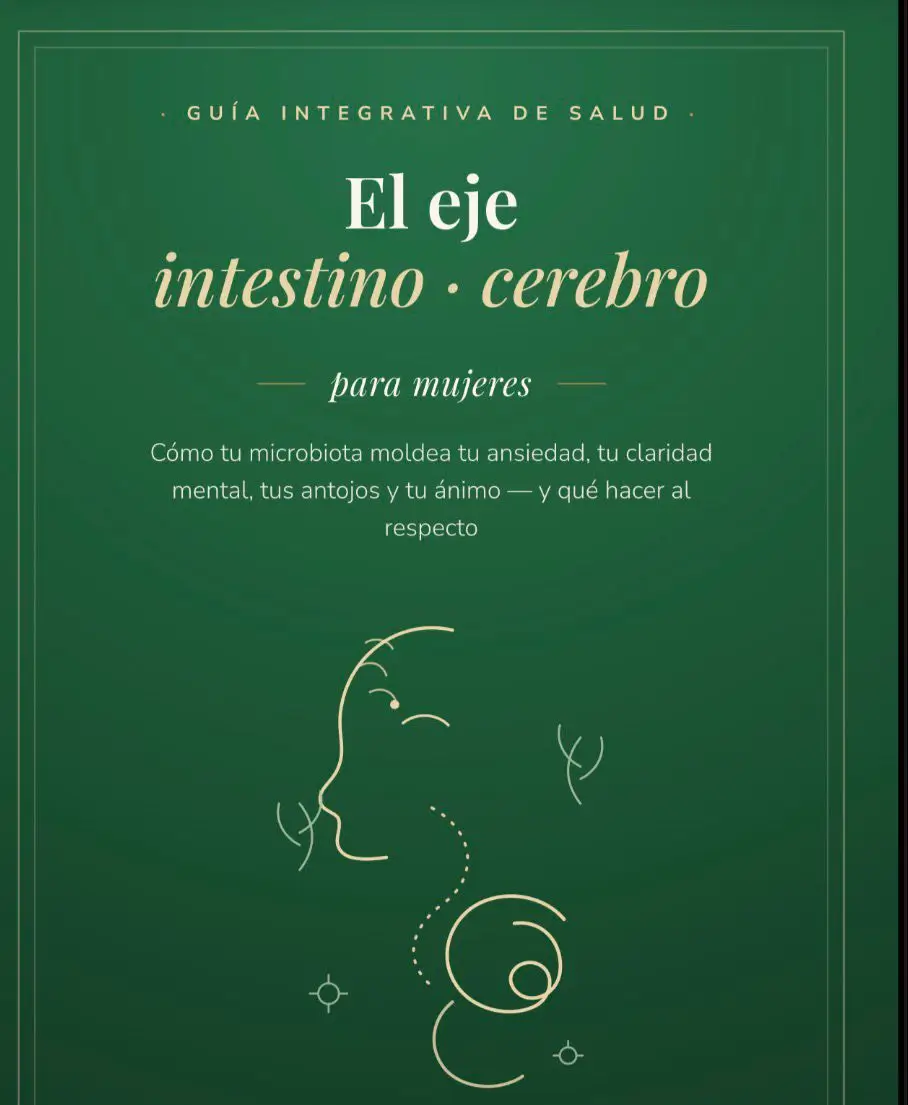 el eje intestino cerebro para mujeres