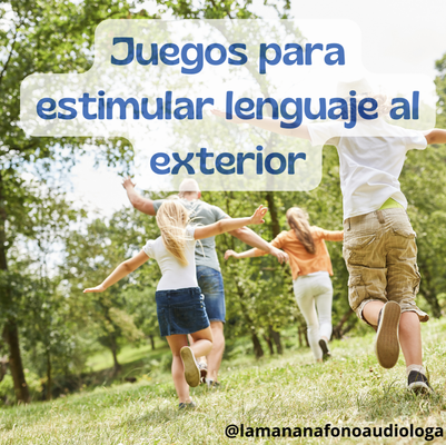 Juegos para estimular lenguaje afuera!