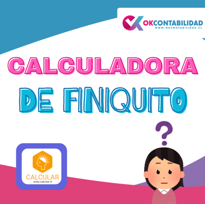 CALCULADORA DE FINIQUITO