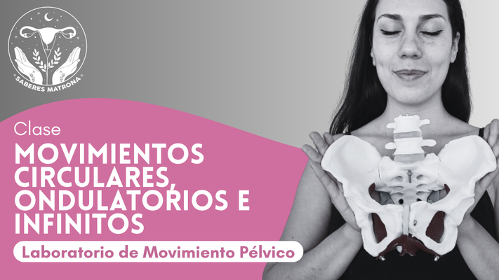 Clase: MOVIMIENTOS ONDULATORIOS, CIRCULARES E INFINITOS (asincrónica)