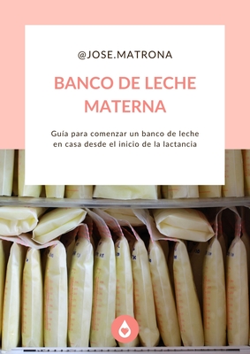 Guía "Banco de leche en casa"