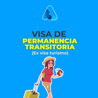 PERMANENCIA TRANSITORIA (EX-TURISMO)