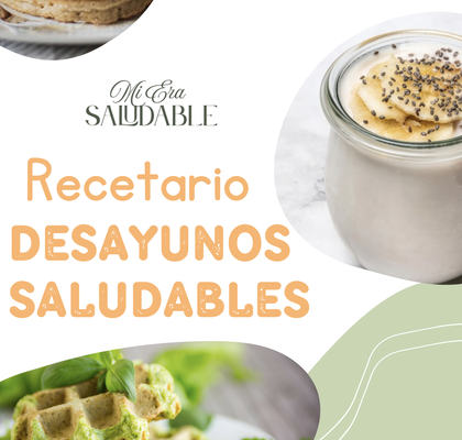 30 desayunos saludables para toda la familia