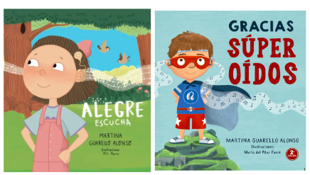 Cuentos infantiles "ALEGRE ESCUCHA" - "GRACIAS SÚPER OÍDOS"
