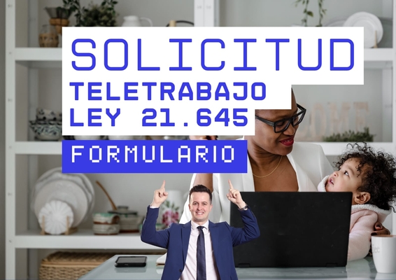 Solicitud Teletrabajo Ley 21.645