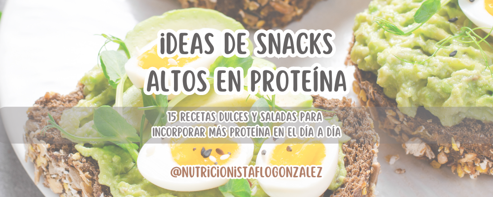 Ideas de Snacks Altos en Proteína