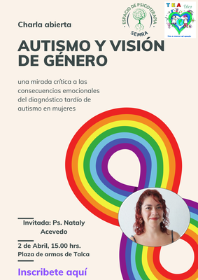 "Autismo y visión de Genero: una mirada critica a las consecuencias emocionales del diagnóstico tardío de autismo en mujeres"