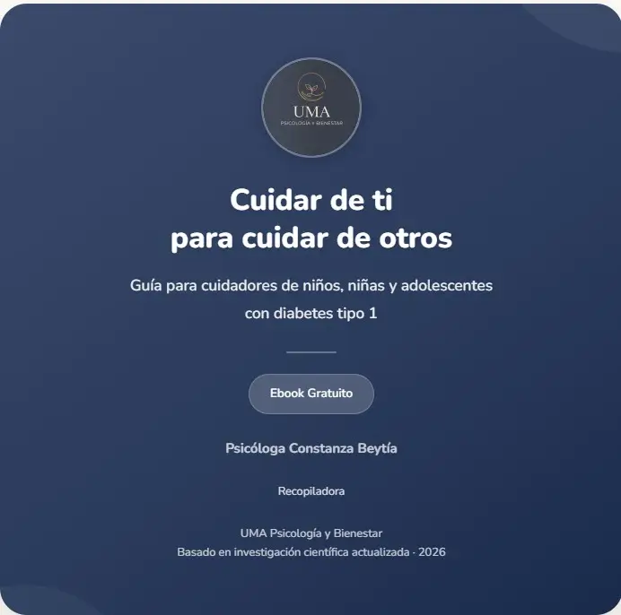 Cuidar de ti para cuidar de otros: Guía para cuidadores diabetes tipo 1