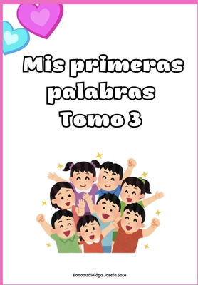 Mis primeras palabras Tomo 3 