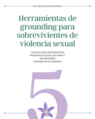Woorkbook: Herramientas de Grounding para Sobrevivientes de Violencia Sexual