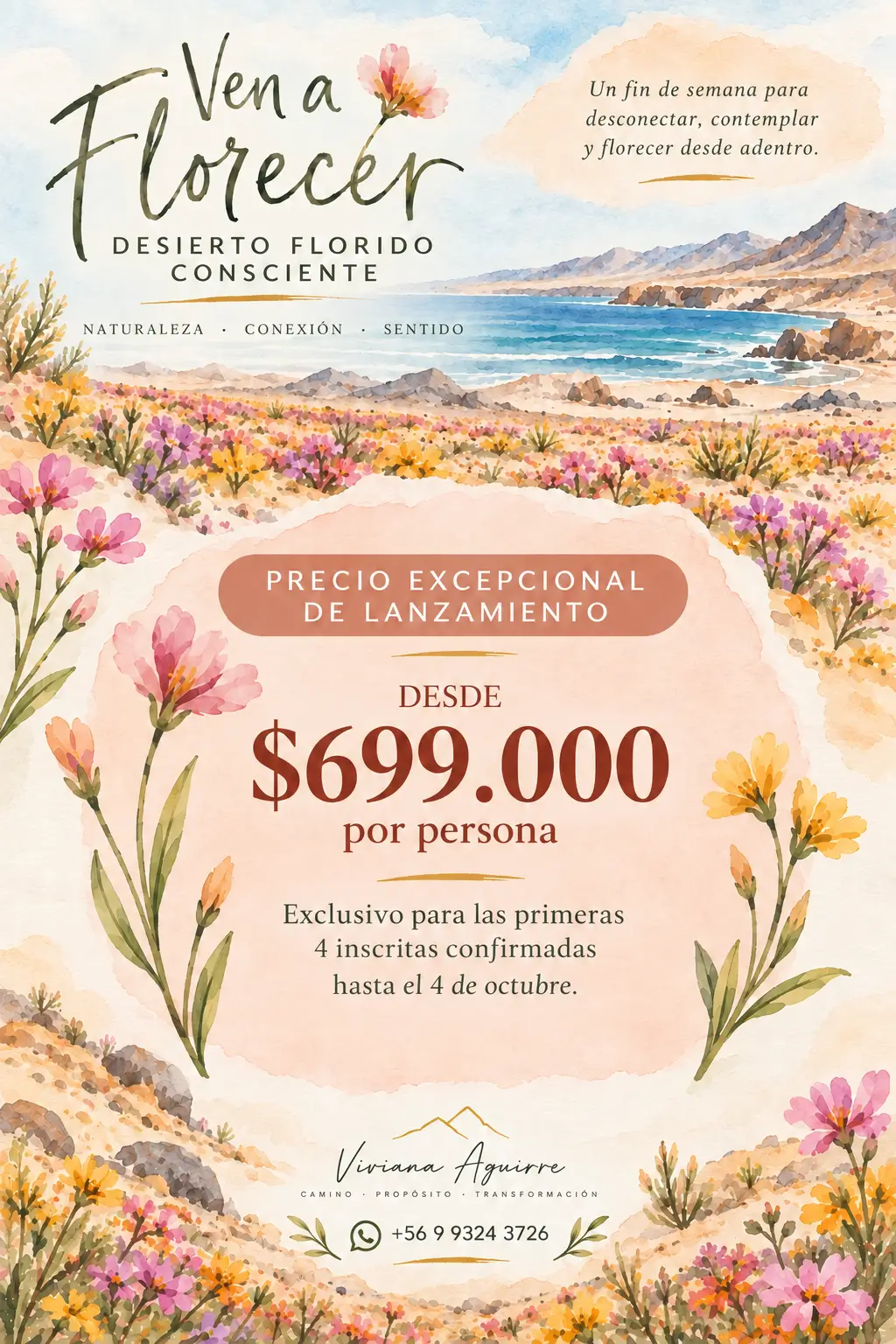 Promo de Lanzamiento Primeros 4 cupos: Ven a Florecer · Desierto Florido Consciente