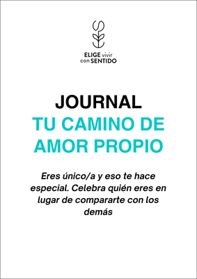 JOURNAL "TU CAMINO DE AMOR PROPIO"