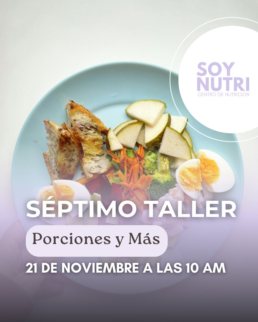 SÉPTIMO TALLER ONLINE PORCIONES ALIMENTARIAS Y MAS