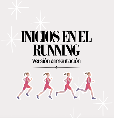 Ebook "Inicios en el running: versión alimentación"