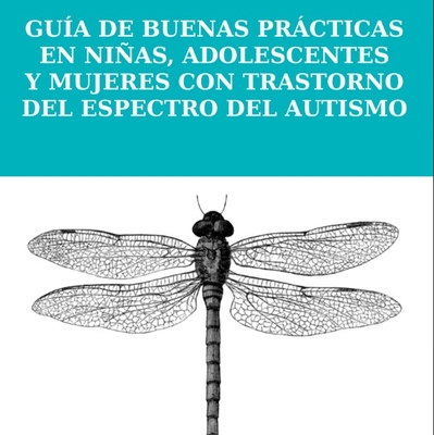 Autismo en niñas, adolescentes y mujeres adultas