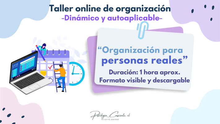 Taller AUTOAPLICADO: "Organización para personas reales"