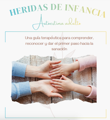 Heridas de Infancia y Autoestima E-Book