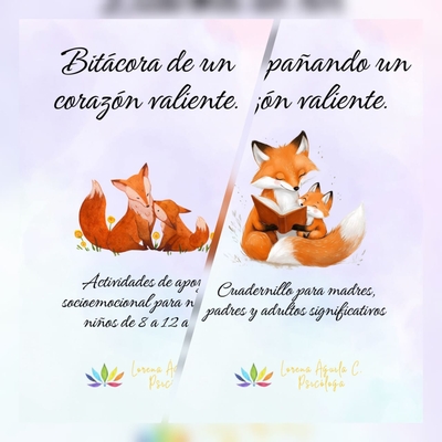 "Bitácora de un corazón valiente" Cuadernillo para niñ@s y su adult@ significativ@ OFICIAL