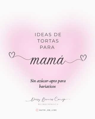 💐 Tortas saludables para Mamá Sin azúcar • Apto bariátricos