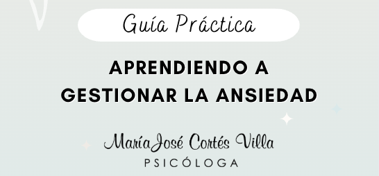 GUÍA APRENDIENDO A GESTIONAR LA ANSIEDAD