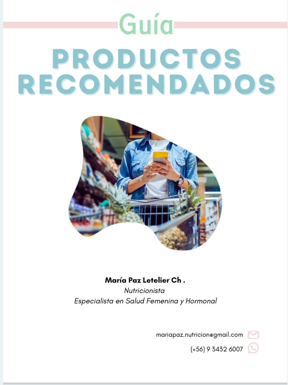 Guía Productos recomendados para el Supermercado elaborado por Nutricionistas.