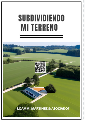 E-BOOK.- SUBDIVIDIENDO MI TERRENO