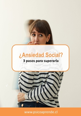 GUÍA GRATUITA - 3 PASOS PARA SUPERAR LA ANSIEDAD SOCIAL