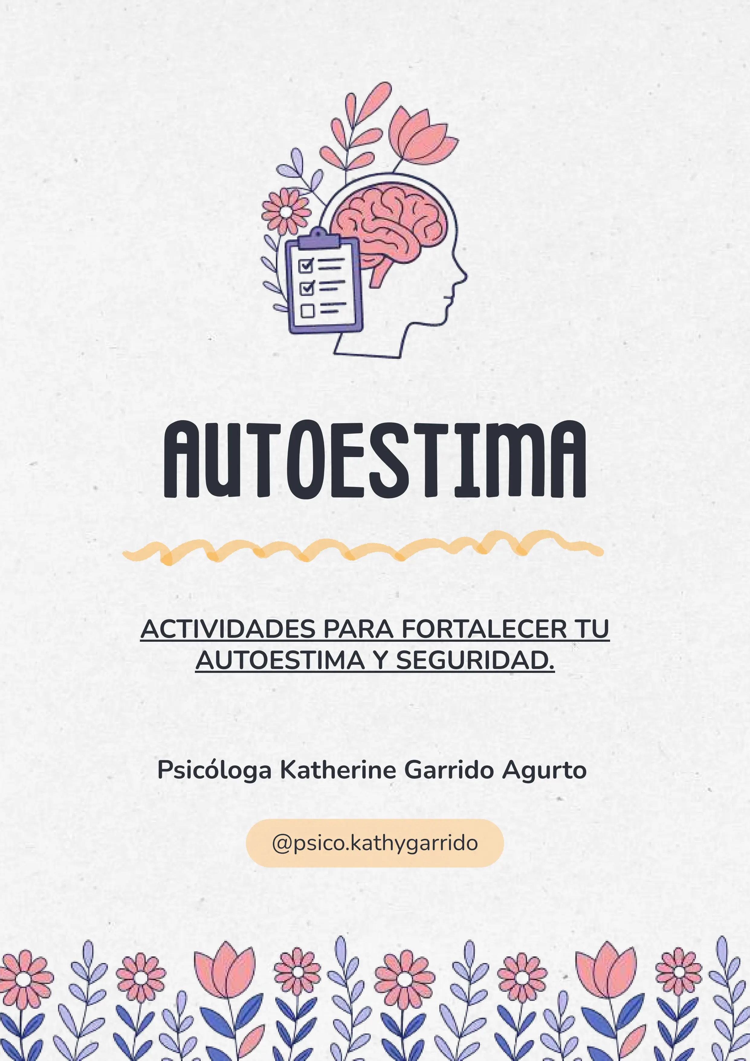 Autoestima (Actividades para fortalecer tu autoestima y seguridad)