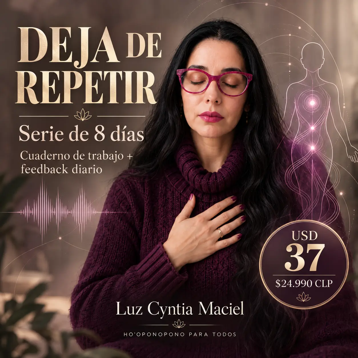 DEJA DE REPETIR 8 días para reconocer qué estás repitiendo y empezar a responder diferente