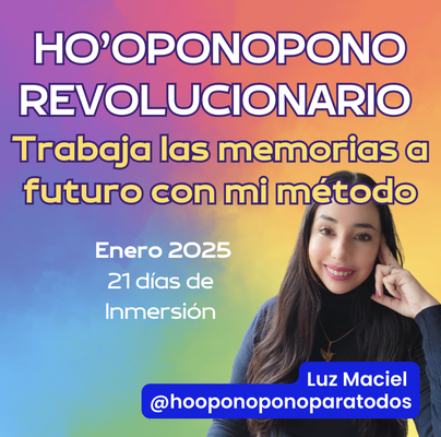 Taller Memorias a Futuro con Ho'oponopono (pregrabado)