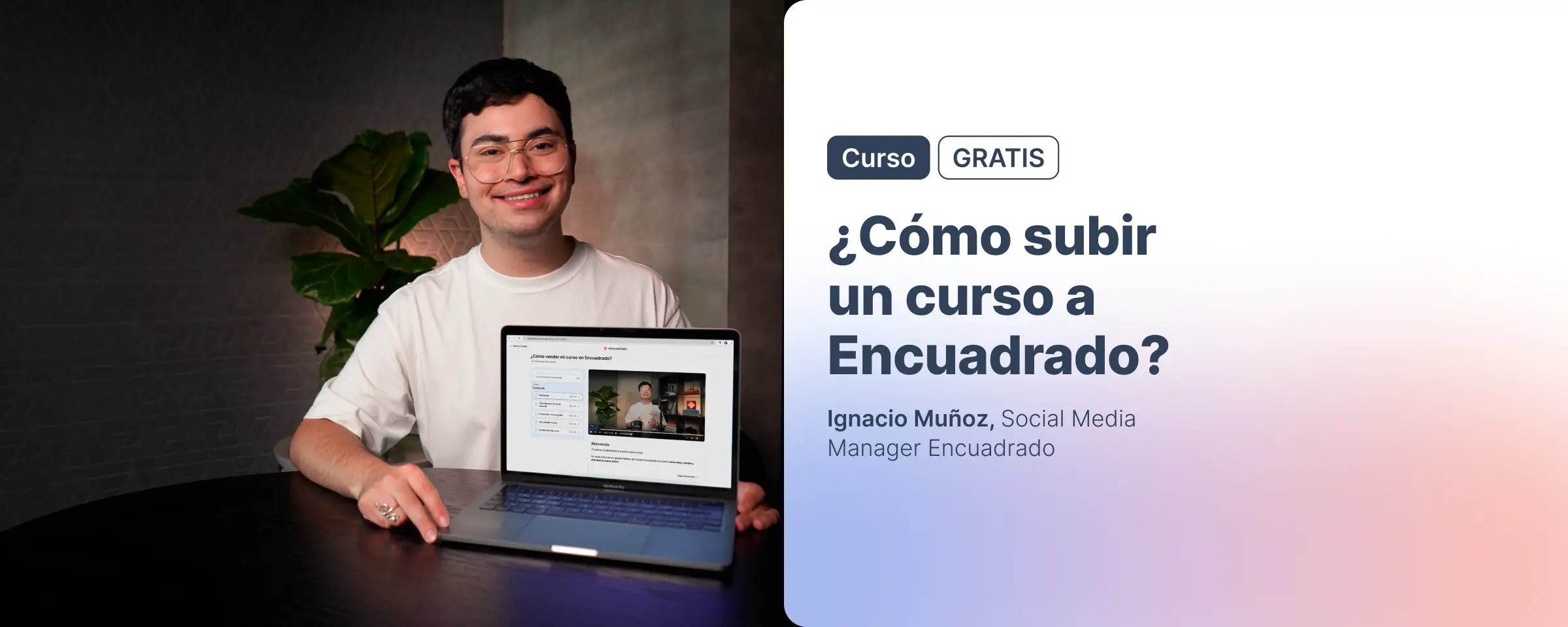 ¿Cómo subir mi curso a Encuadrado?