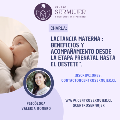 Lactancia Materna: Beneficios y Acompañamiento desde la Etapa Perinatal hasta el Destete