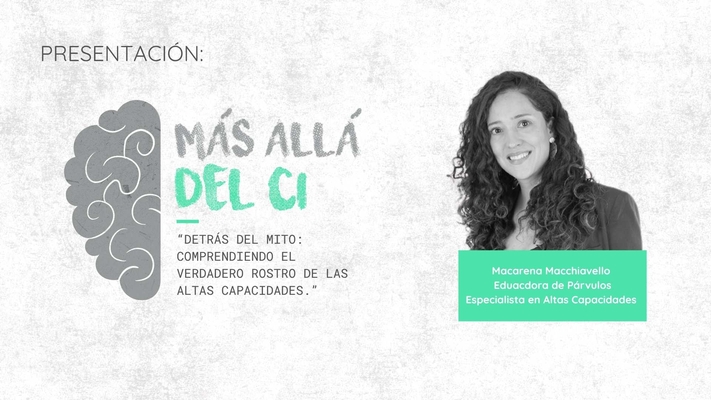 "Detrás del mito: Comprendiendo el verdadero rostro de las Altas Capacidades."