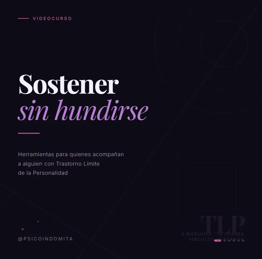 Sostener sin hundirse: Desde el otro lado del TLP