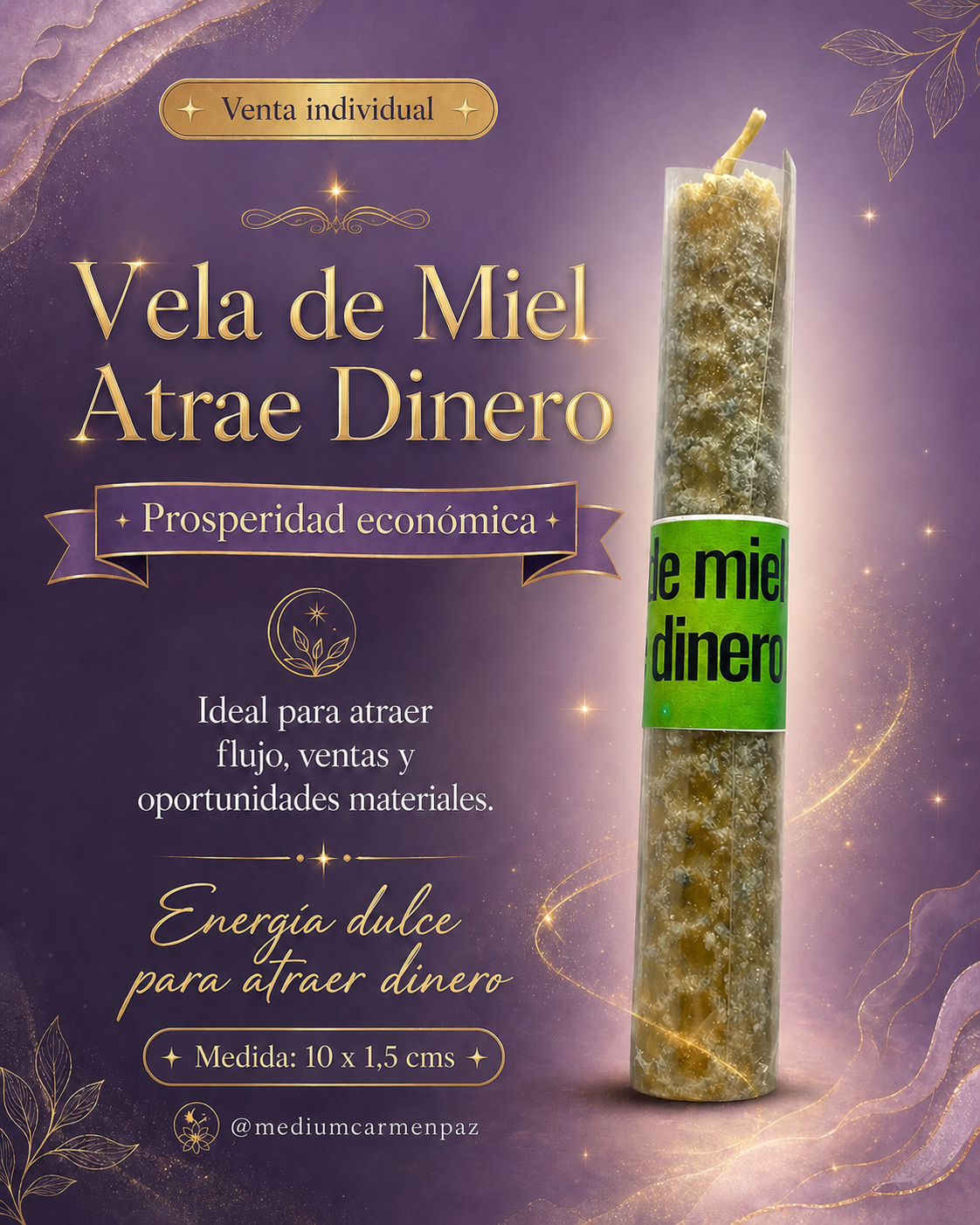Vela de Miel Atre dinero