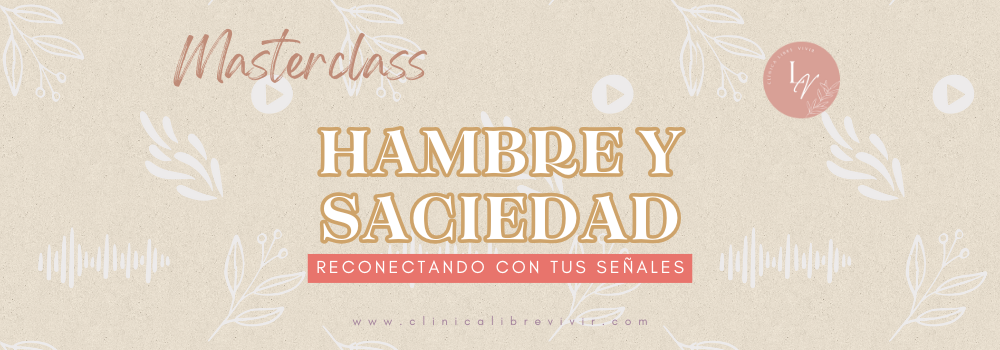 Masterclass "Hambre & Saciedad"