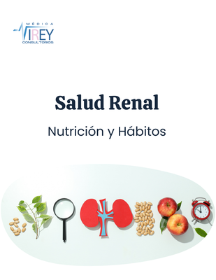 Guía Prática: Salud Renal