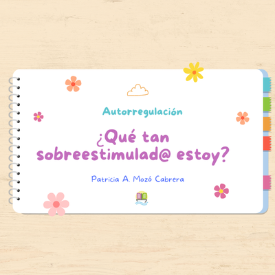 ¿Qué tan sobreestimulad@ estoy?
