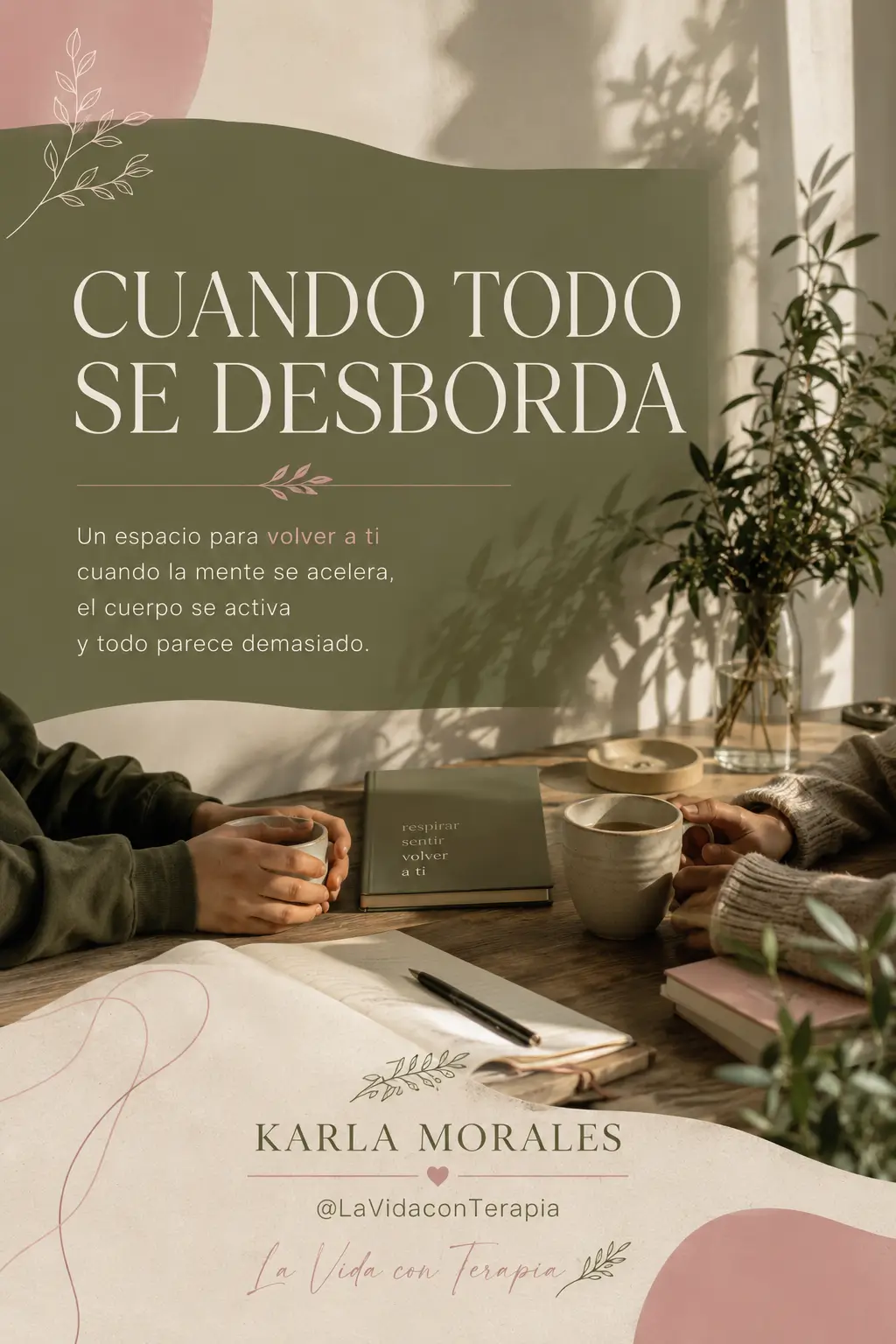 Cuando todo Se desborda 🌿