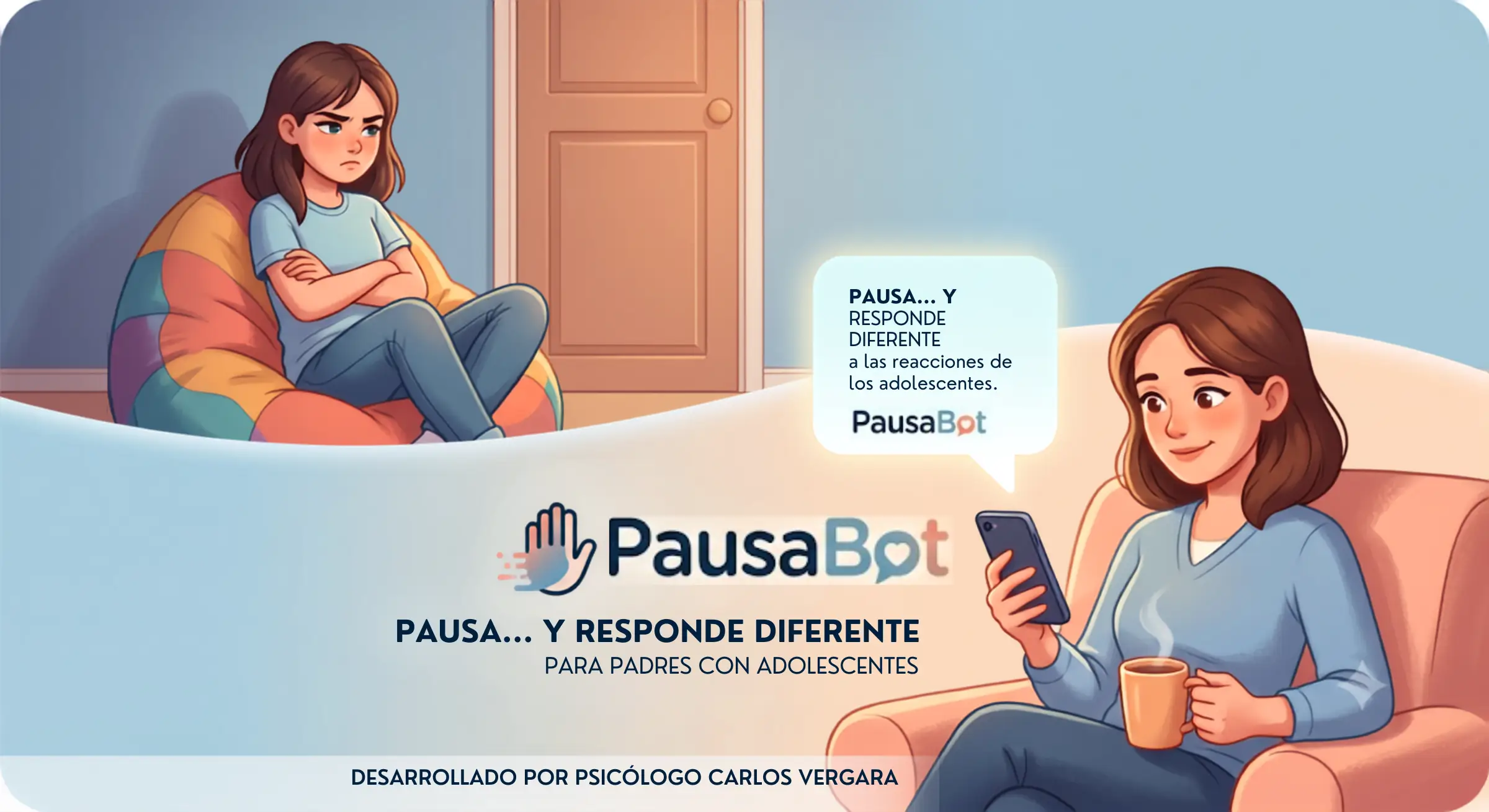 PausaBot: Herramientas de Comunicación para Padres de Adolescentes 🛡️